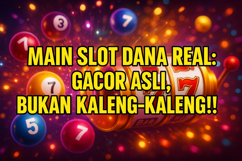SLOT DANA